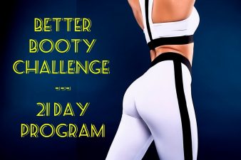 Better Booty Challenge 21 Day Program