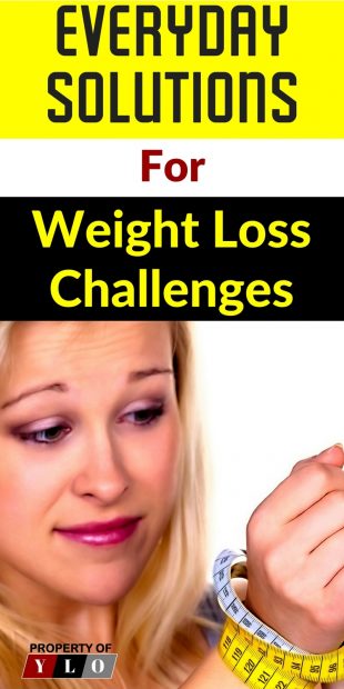 Everyday Solutions For Weight Loss Challenges