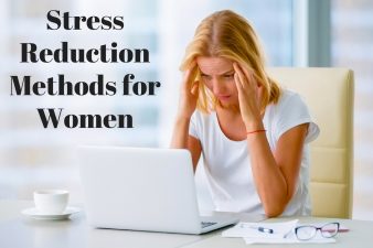 Stress Reduction Methods for Women