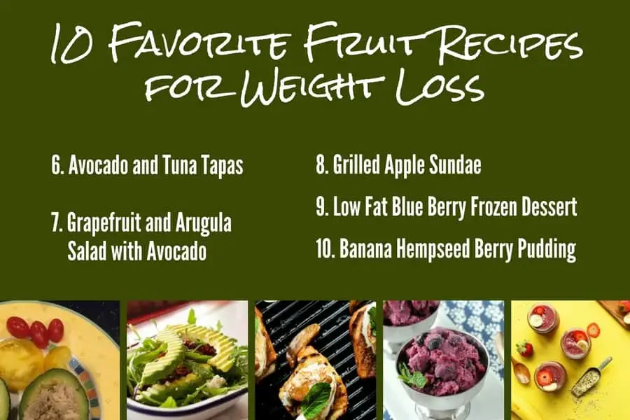 10 Favorite Fruit Recipes for Weight Loss 6-10