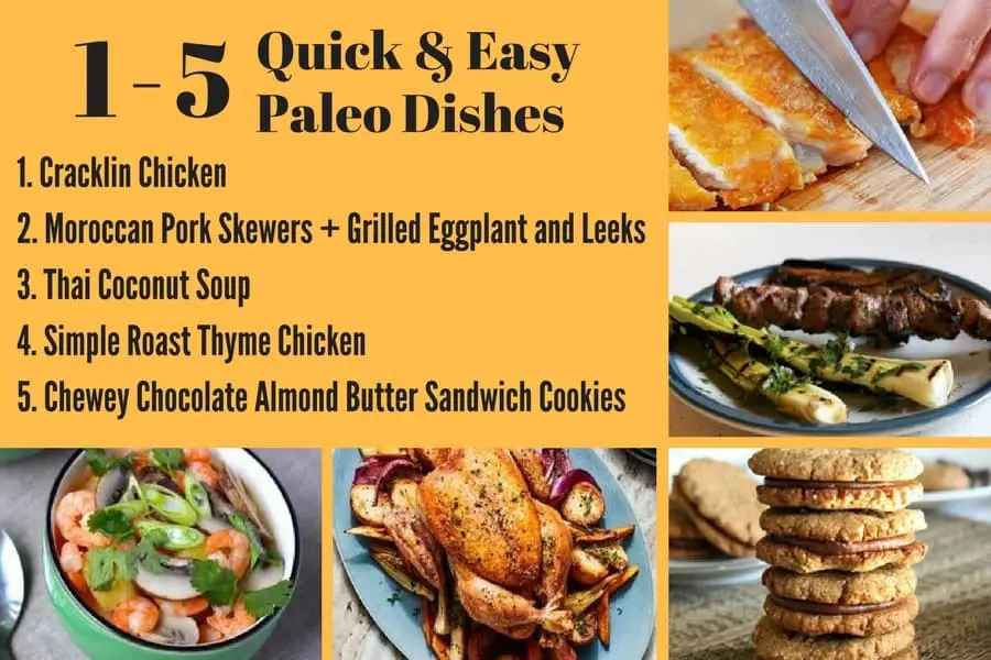 10 Quick and Easy Paleo Dishes 1-5