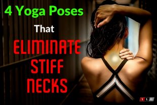 4 Yoga Poses That Eliminate Stiff Necks