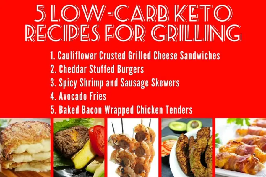 5 Low-Carb Keto Recipes for Grilling