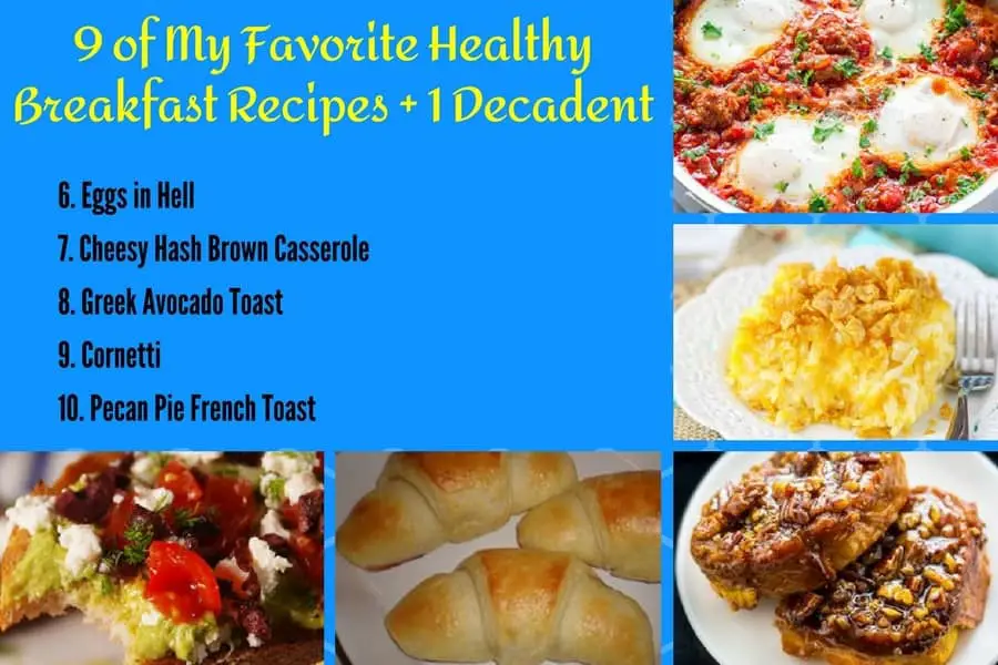 9 of My Favorite Healthy Breakfast Recipes 6-10