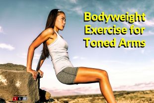 Bodyweight Exercise for Toned Arms