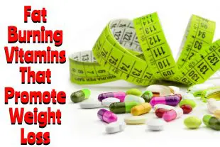 Fat Burning Vitamins That Promote Weight Loss
