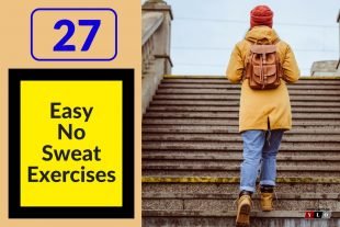27 Healthy Exercise Ideas Without Breaking A Sweat