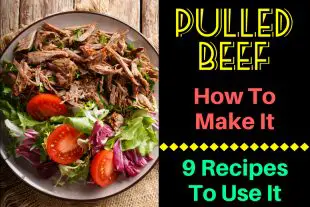 Pulled Beef - How To Make It & 9 Recipes to Use It