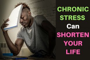 Chronic Stress Can Shorten Your Life