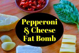 Keto Fat Bombs - Pepperoni & Cheese Recipe