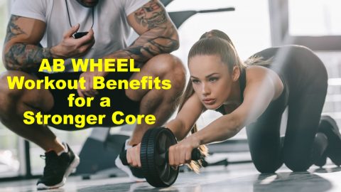 Ab Wheel Workout Benefits for a Stronger Core