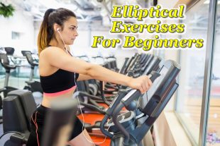 Elliptical Exercises For Beginners