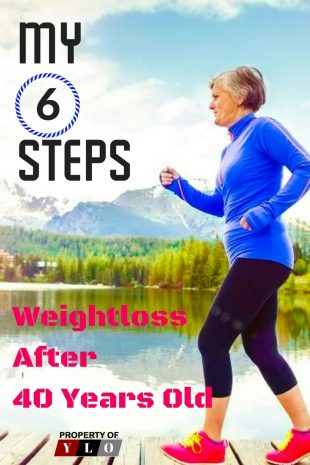 My 6 Steps Weightloss After 40 Years Old