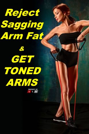 Reject Sagging Arm Fat & Get Toned Arms