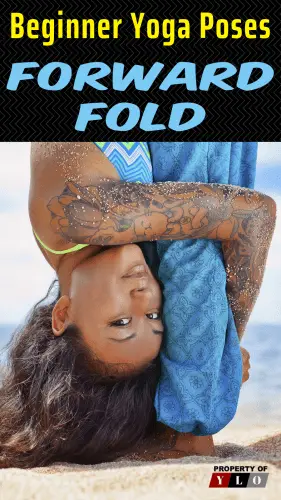 Beginner Yoga Poses - Forward Fold