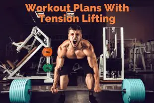Workout Plans With Tension Lifting