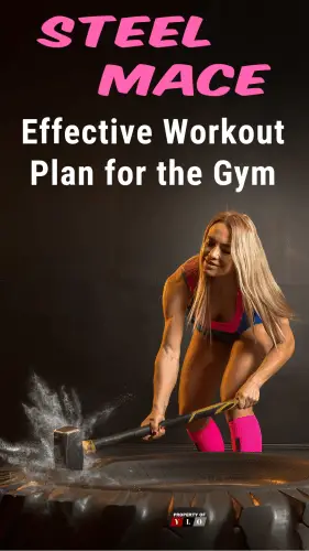 Steel Mace Gym Workout Plan