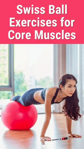 Swiss Ball Exercises for Core Muscle Fitness