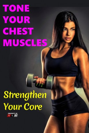 Tone Your Chest Muscles