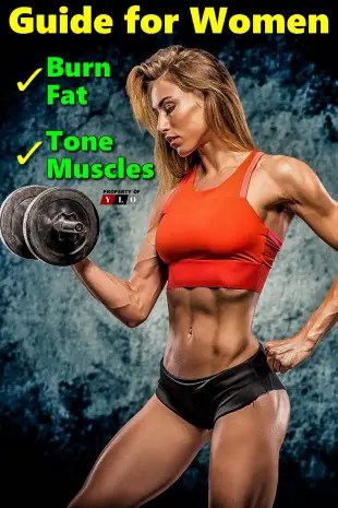 Guide for Women - Burn Fat - Tone Muscles